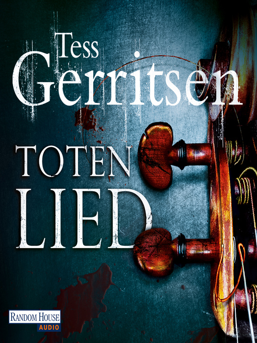 Title details for Totenlied by Tess Gerritsen - Available